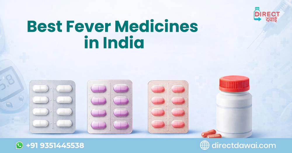 Best Fever Medicines in India